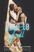 Dare To Fall