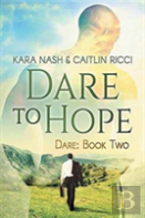 Dare To Hope