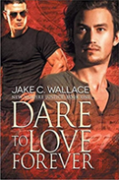 Dare To Love Forever Volume 1