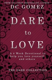 Dare To Love