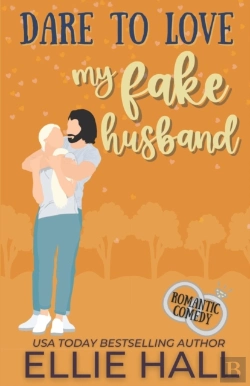 Bertrand.pt - Dare To Love My Fake Husband