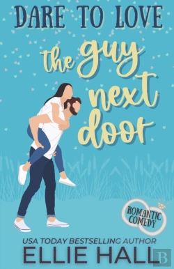 Bertrand.pt - Dare To Love The Guy Next Door