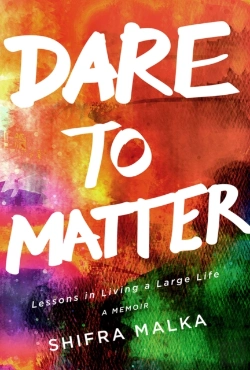 Bertrand.pt - Dare To Matter -- Lessons In Living A Large Life
