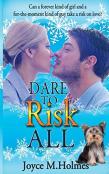 Dare To Risk All