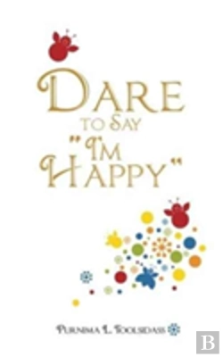 Bertrand.pt - Dare To Say I'M Happy