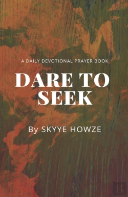 Bertrand.pt - Dare To Seek: A Daily Devotional Prayer