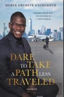 Dare To Take A Path Less Traveled