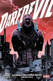 Daredevil 12: La Saga Del Puño Rojo Tercera Parte