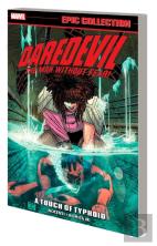 Daredevil Epic Collection: A Touch Of Typhoid