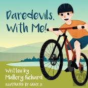 Daredevils, With Me!