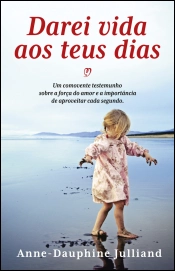 Darei vida aos teus dias
