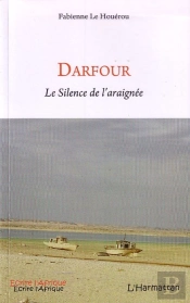 Darfour ; Le Silence De L'Araignée