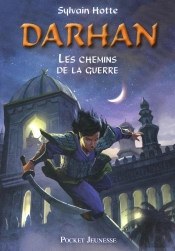 Darhan T.2 Les Chemins De La Guerre