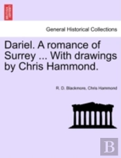 Dariel. A Romance Of Surrey ... With Dra