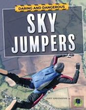 Daring And Dangerous Sky Jumpers