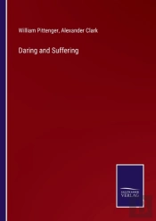 Daring And Suffering