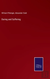 Daring And Suffering