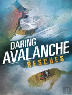 Bertrand.pt - Daring Avalanche Rescues