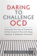 Daring To Challenge Ocd