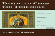 Daring To Cross The Threshold