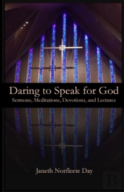 Daring To Speak For God