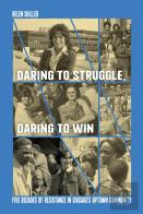 Daring To Struggle, Daring To Win