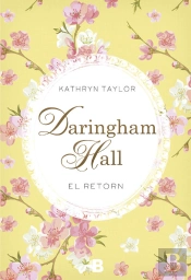 Daringham Hall. El Retorn (Trilogia Daringham Hall 3)