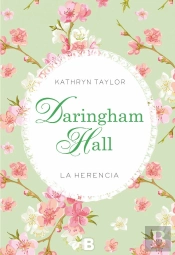 Daringham Hall. La Herencia (Trilogía Daringham Hall 1)