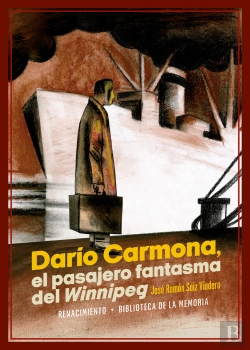 Bertrand.pt - Dario Carmona Pasajero Fantasma Del Winnipeg