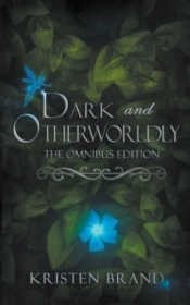 Dark And Otherworldly