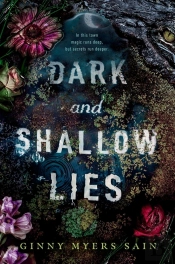 Dark And Shallow Lies