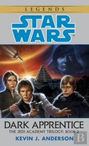 Dark Apprentice: Star Wars Legends (The Jedi Academy)