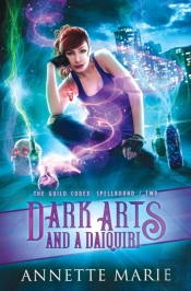 Dark Arts And A Daiquiri