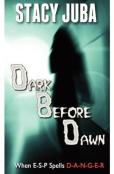 Dark Before Dawn