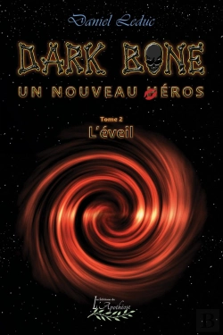 Bertrand.pt - Dark Bone Tome 2: L'Éveil