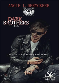 Bertrand.pt - Dark Brothers - T01 - Dark Brothers 1 - Riley