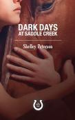 Dark Days At Saddle Creek