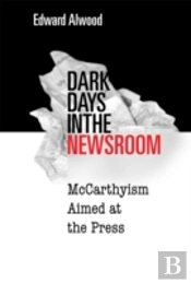 Dark Days In The Newsroom