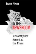 Dark Days In The Newsroom