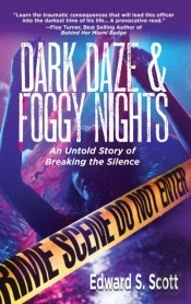 Dark Daze & Foggy Nights
