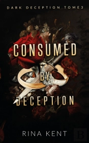 Dark Deception Tome 3 : Consumed By Deception