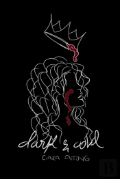 Dark & Cold