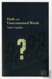 Dark & Unaccustomed Words