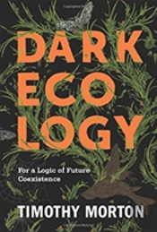 Dark Ecology
