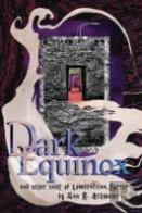 Dark Equinox And Other Tales Of Lovecraftian Horror