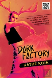 Dark Factory