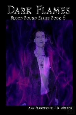 Bertrand.pt - Dark Flames (Blood Bound Book 6)