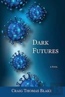 Dark Futures