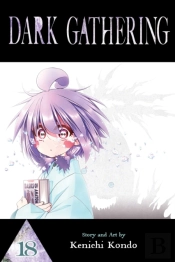 Dark Gathering, Vol. 18