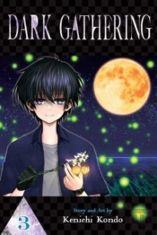 Dark Gathering, Vol. 3